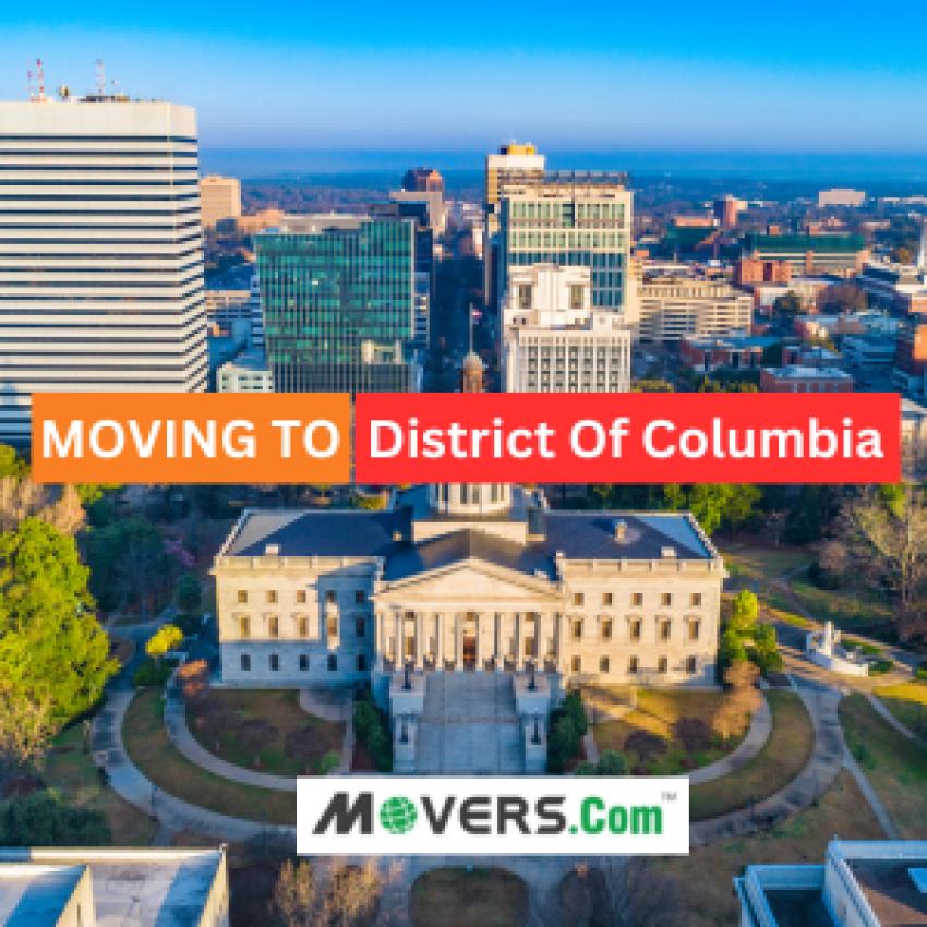 Moving to Washington DC: Essential Guide  for you