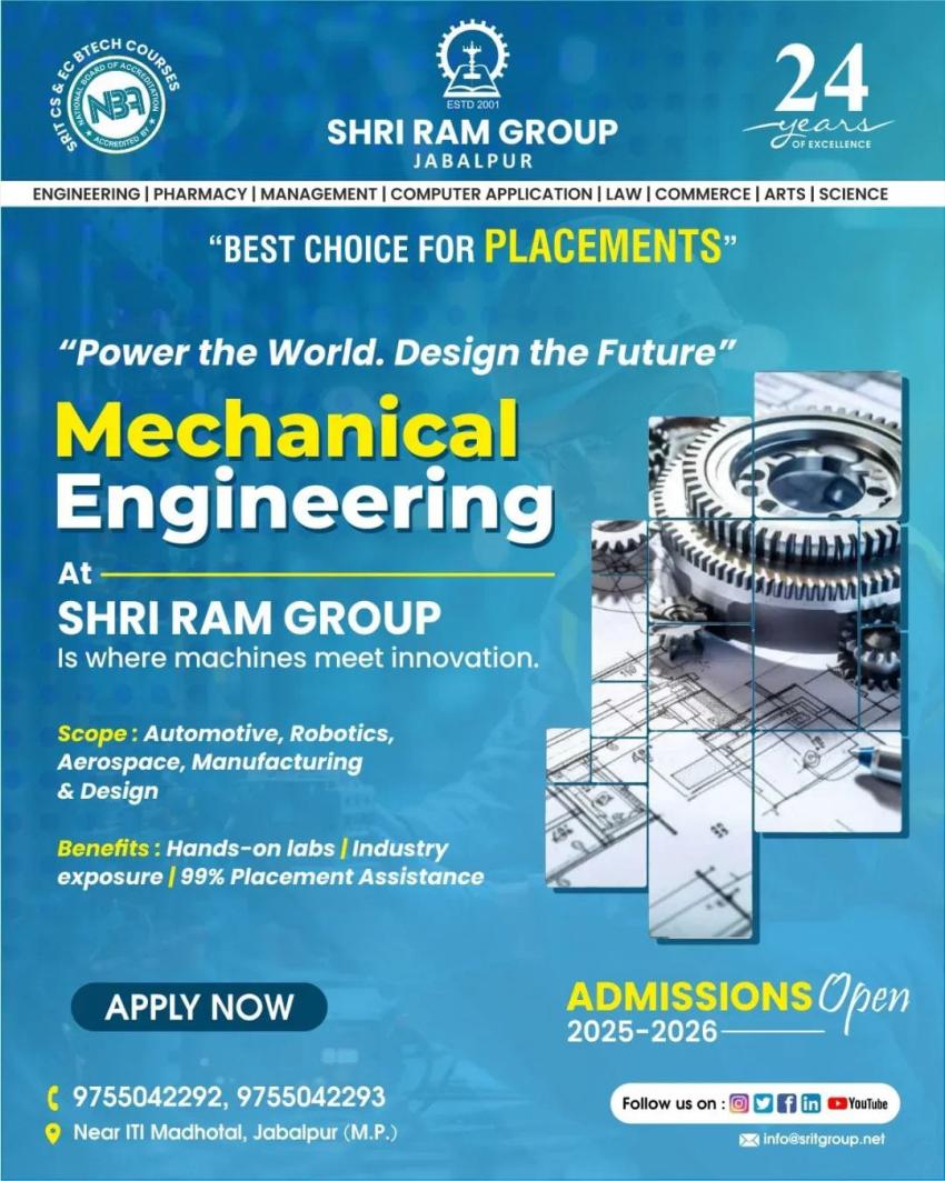 Build a Better Future with Mechanical Engineering at Shri Ram Group Jabalpur