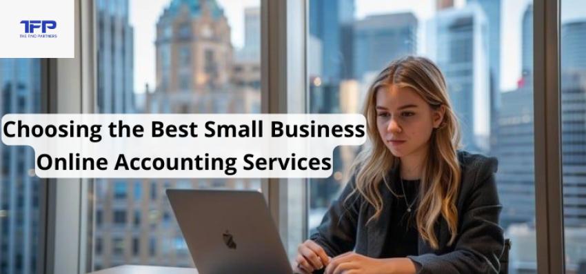 Choosing the Best Small Business Online Accounting Services