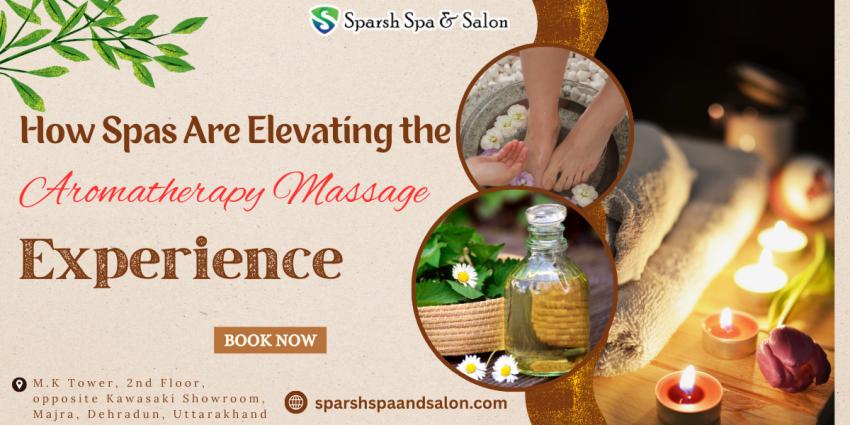 How Spas Are Elevating the Aromatherapy Massage Experience