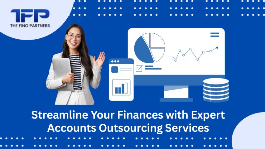 The Fino Streamline Your Finances with Expert Accounts Outsourcing Services