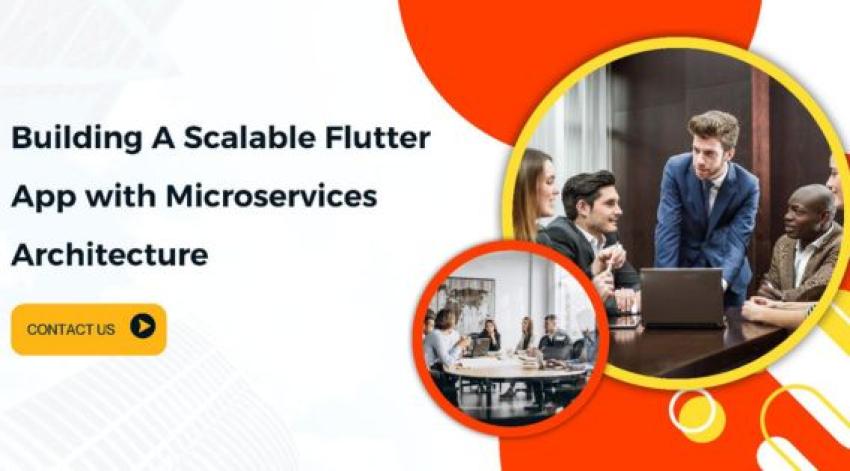 Building A Scalable Flutter App with Microservices Architecture
