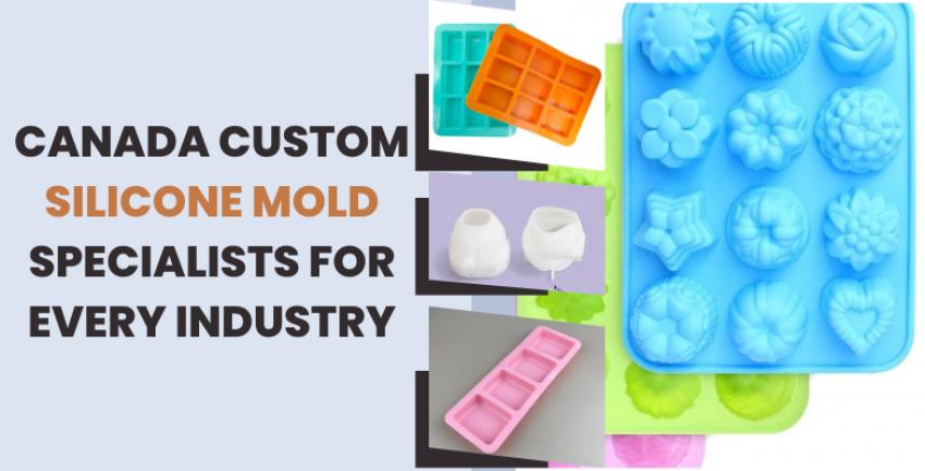 Canada Custom Silicone Mold Specialists for Every Industry