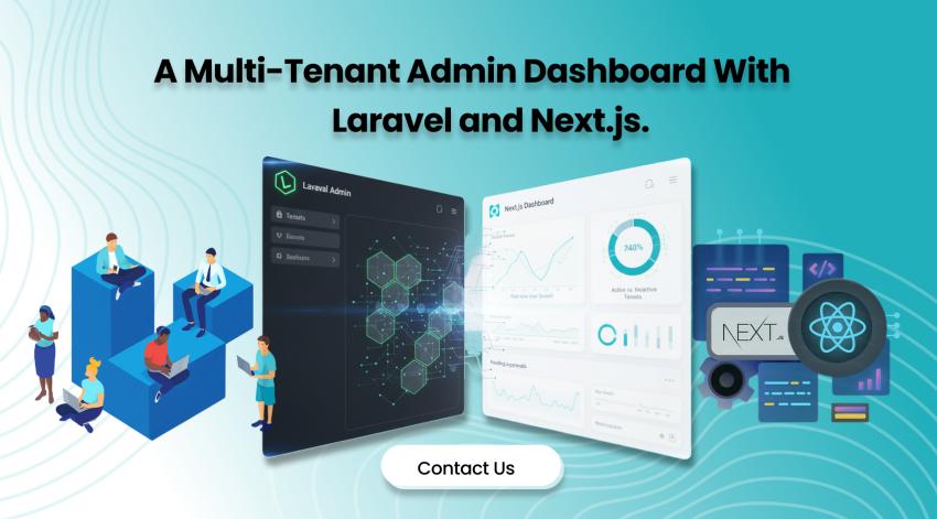A Multi-Tenant Admin Dashboard with Laravel and Next.js
