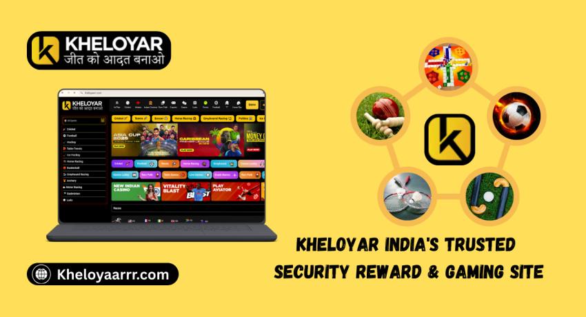 Kheloyar India's Trusted Security Reward & Gaming site
