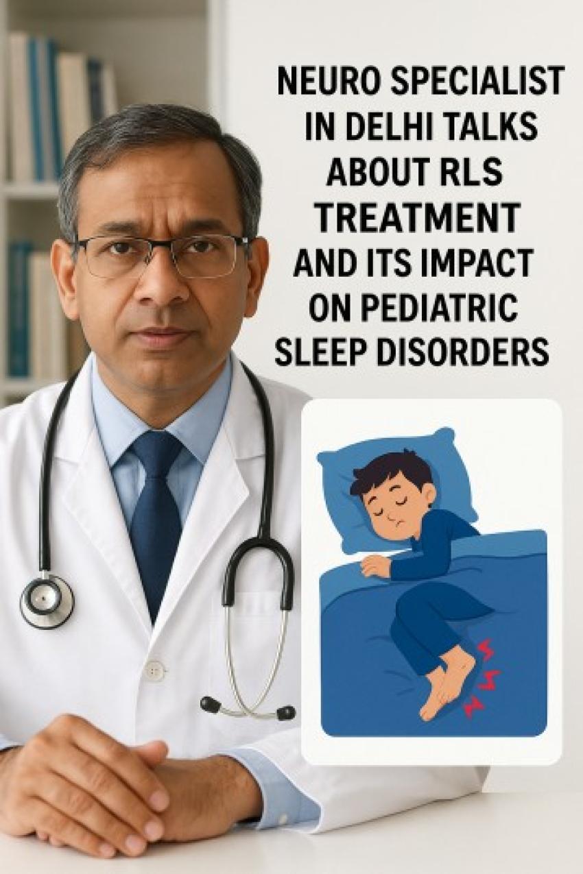 Restless Legs Syndrome Treatment for Children – How It Differs from Adult RLS Care