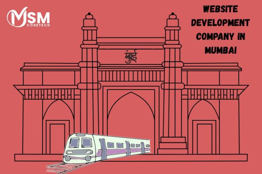 From Startups to Enterprises: How Mumbai’s Website Development Companies Fuel Growth