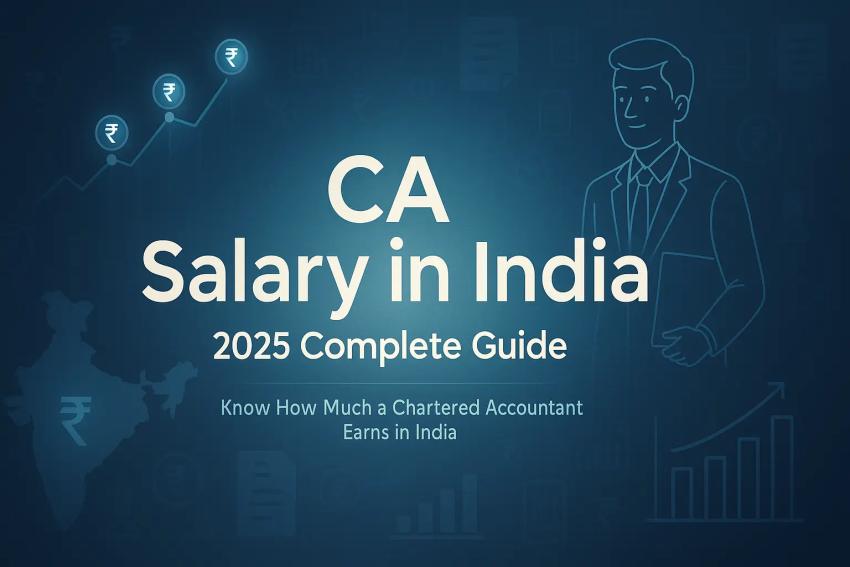 Chartered Accountant(CA) Salary in India