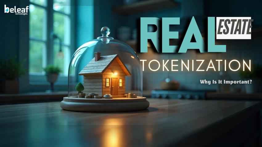 How Does Real Estate Tokenization Work and Why Is It Important?
