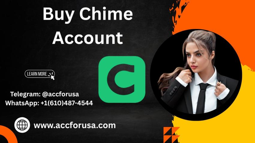 Best Site to Buy, Verified Chime Accounts in 2025