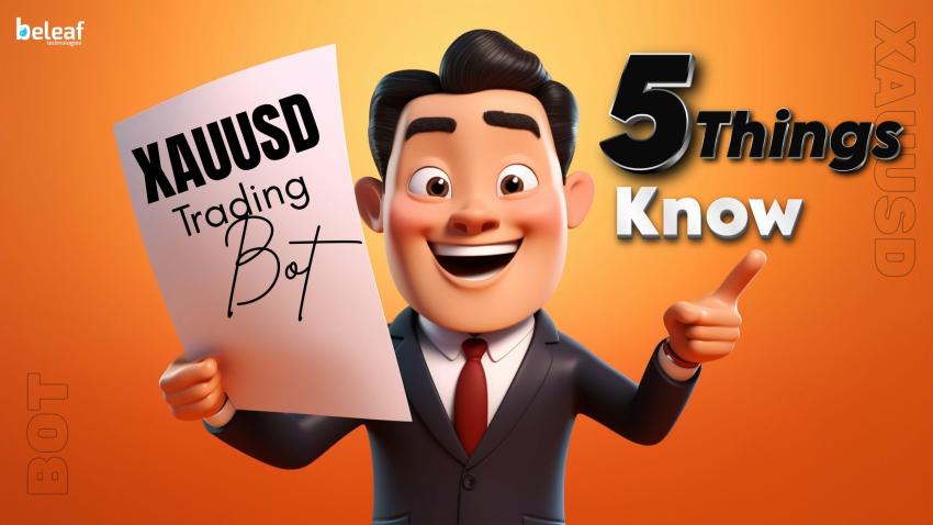 5 Things to Know Before Using an XAUUSD Trading Bot