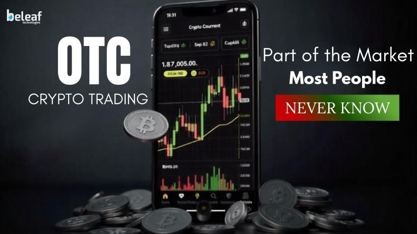 The Part of the Market Most People Never Know in OTC Crypto Trading