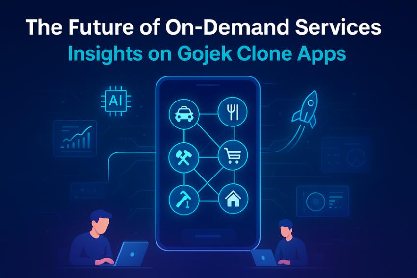 The Future of On-Demand Services: Insights on Gojek Clone Apps