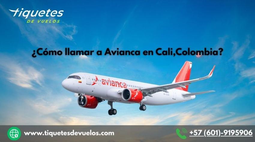 ¿Cómo llamar a Avianca en Cali,Colombia?