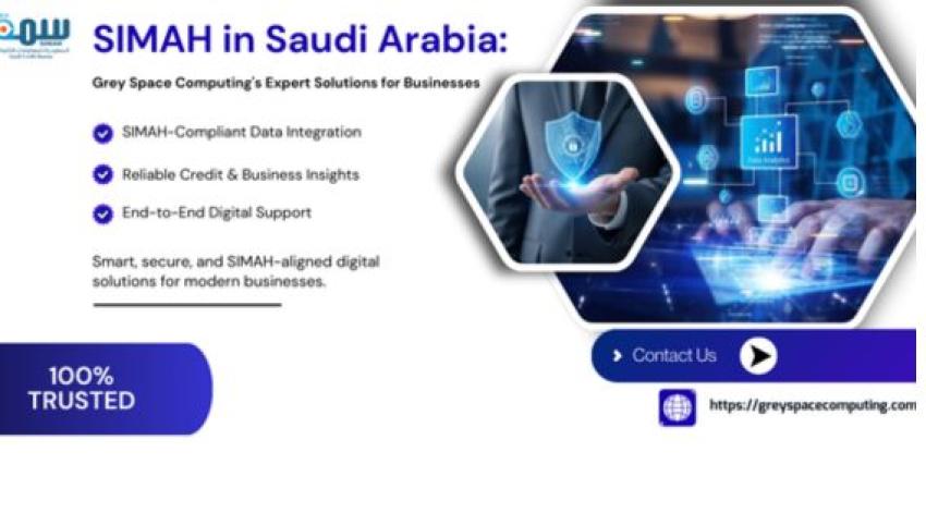 SIMAH in Saudi Arabia: Grey Space Computing's Expert Solutions for Businesses