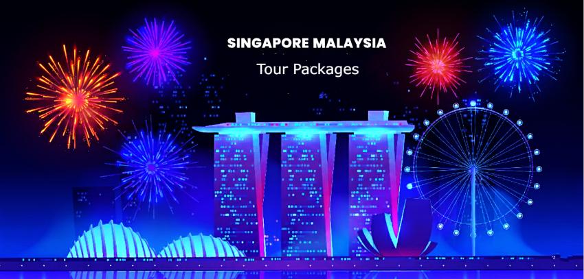 Budget-Friendly Singapore Malaysia Tour Packages for Smart Travelers