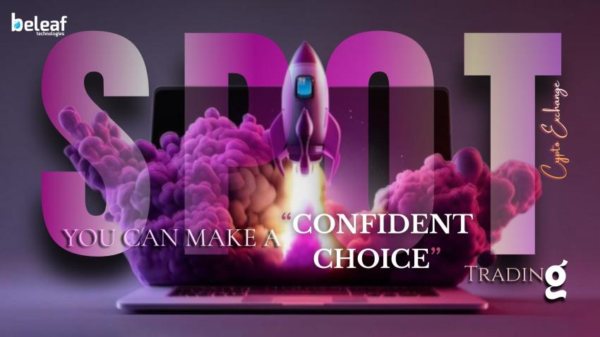 What Should You Look For When Choosing a Spot Trading Crypto Exchange?