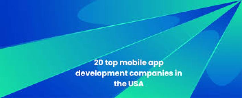 Comparing the Best Mobile App Development Companies in USA for 2025