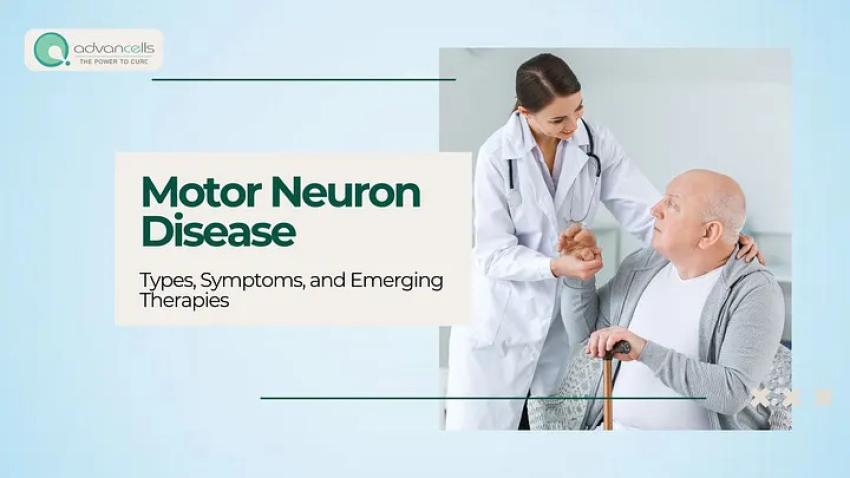 Motor Neuron Disease: Types, Symptoms, and Emerging Therapies