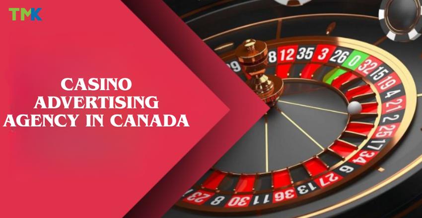 TMK – A Trusted Casino Advertising Agency in Canada