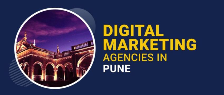 Top digital marketing companies in Pune