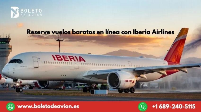 Reserve vuelos baratos en línea con Iberia Airlines