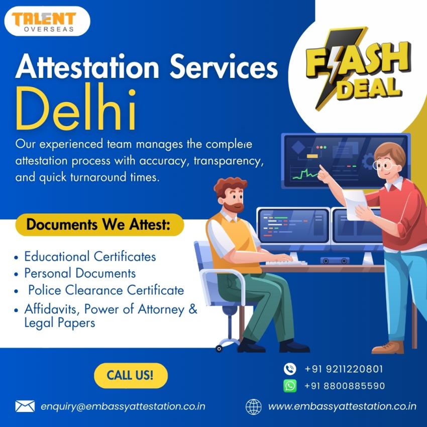 Attestation Services In Delhi - Talent Overseas