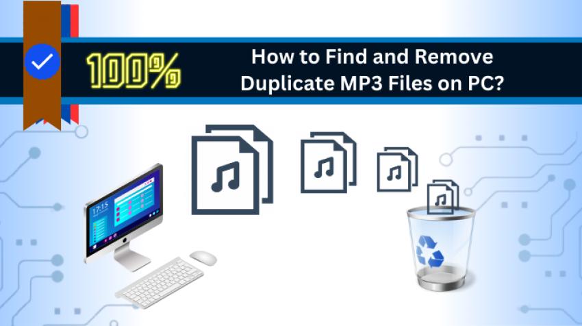 How to Find and Remove Duplicate MP3 Files from a Computer?