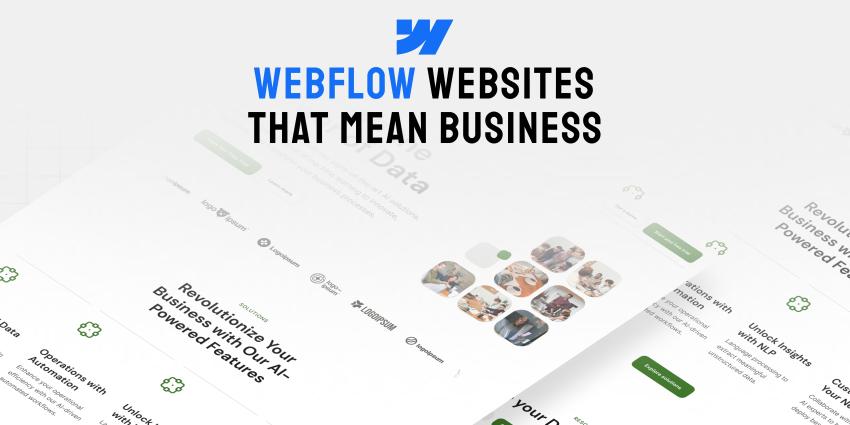 Webflow Website Development: A Smart Choice for Modern Businesses