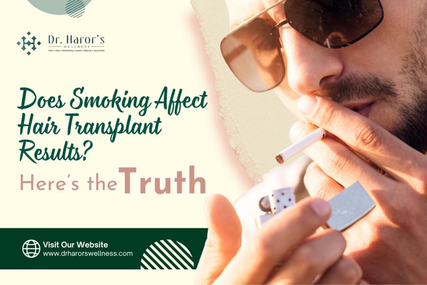 Does Smoking Affect Hair Transplant Results? Here’s the Truth