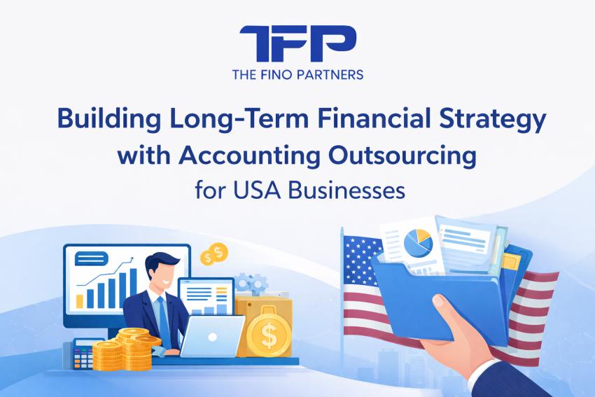Building Long-Term Financial Strategy with Accounting Outsourcing for USA Businesses