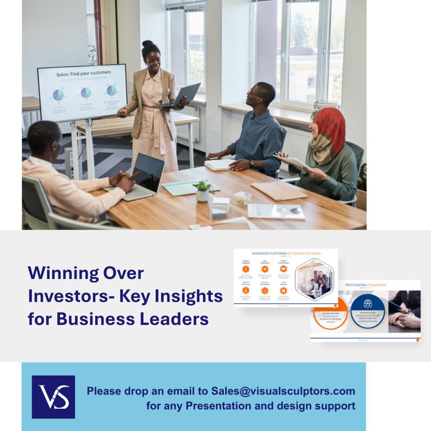 Winning Over Investors- Key Insights for Business Leaders