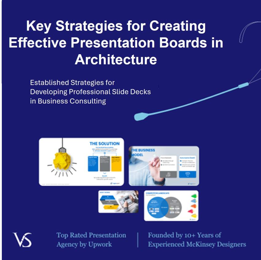 Key Strategies for Creating Effective Presentation Boards in Architecture