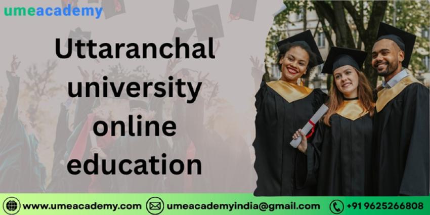 Uttaranchal University Online Education