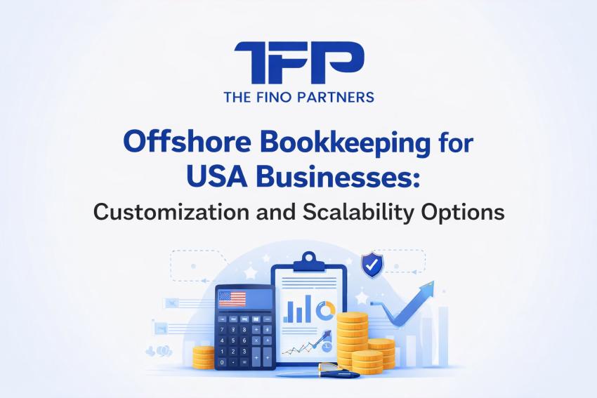 Offshore Bookkeeping for USA Businesses: Customization and Scalability Options