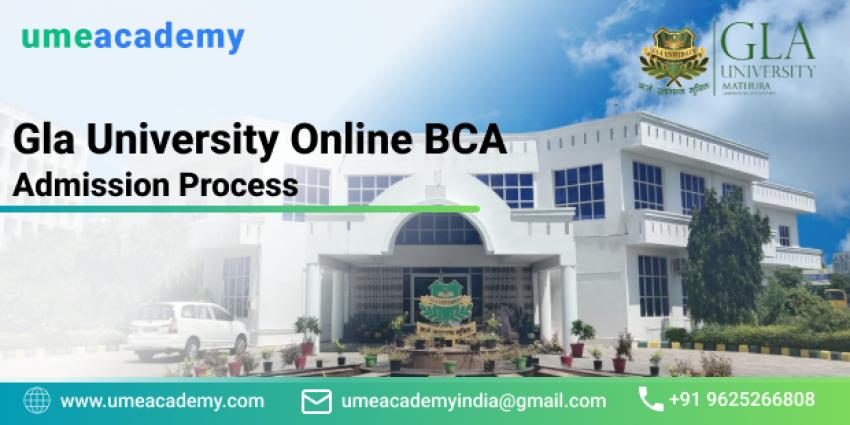 GLA University Online BCA Admission Process
