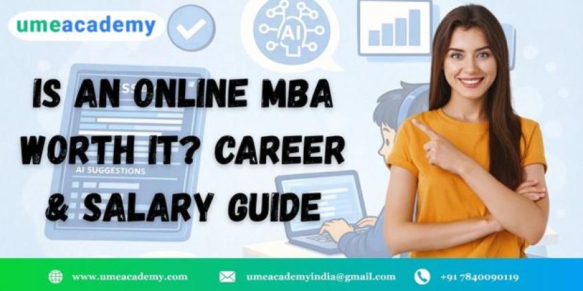 Is an Online MBA Worth It? Career & Salary Guide