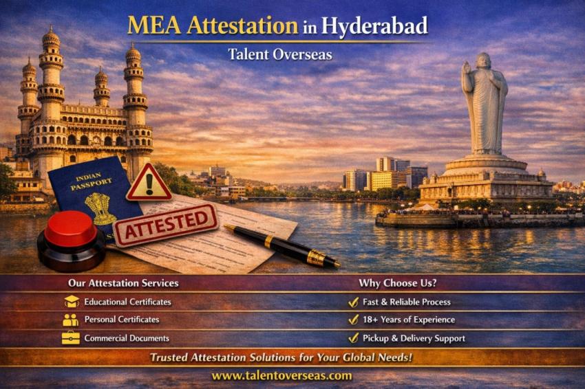 MEA Attestation in Hyderabad - Talent