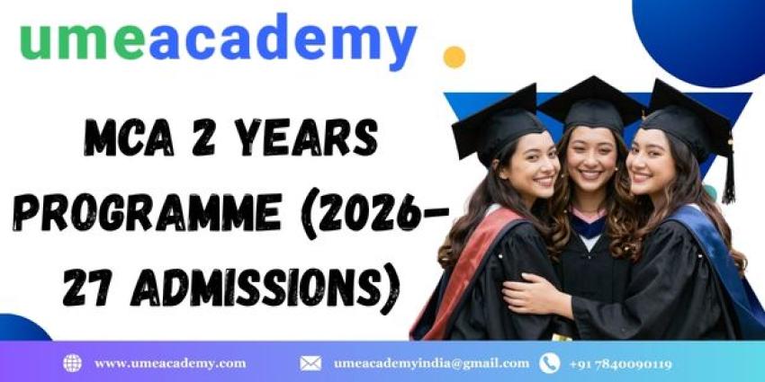 MCA 2 Years Programme (2026-27 Admissions)