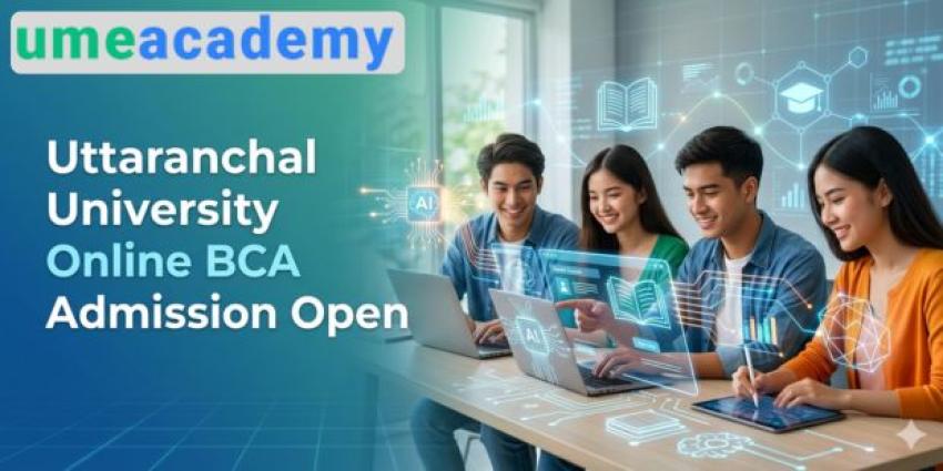 Uttaranchal University Online BCA Admission Open