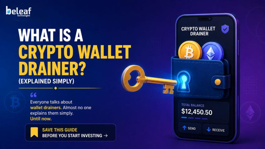 What Is a Crypto Wallet Drainer? A Simple Guide in 2026