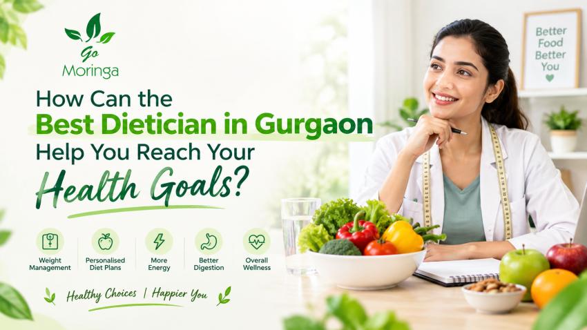 How Can the Best Dietician in Gurgaon Help You Reach Your Health Goals?