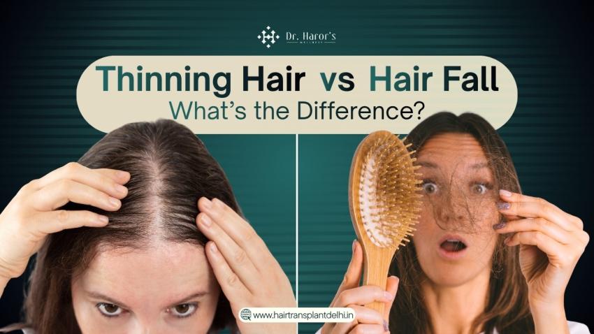 Thinning Hair vs Hair Fall: What’s the Difference?