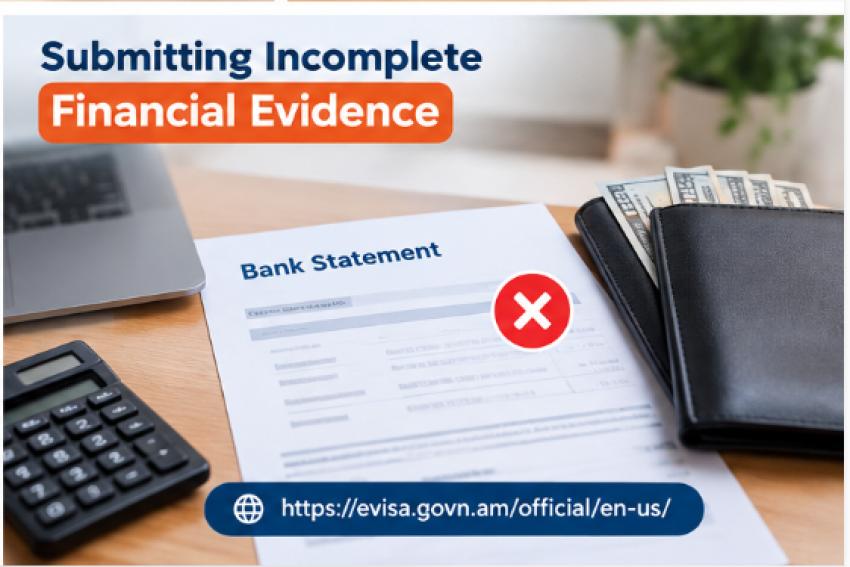 Financial Documentation Errors That May Affect an Armenia Evisa Decision
