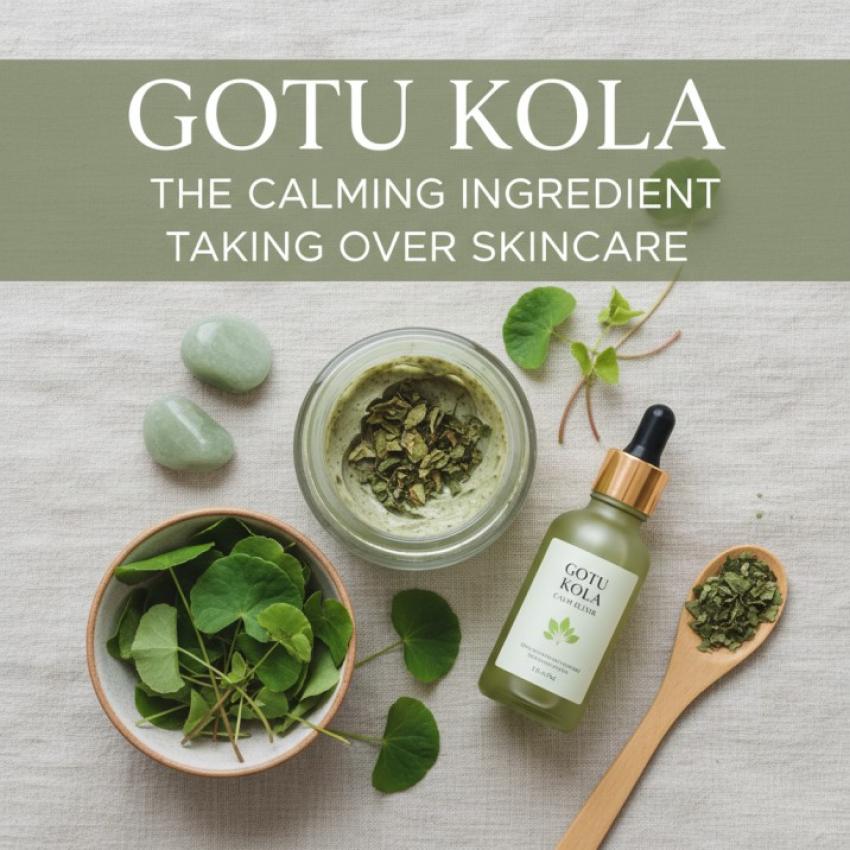 Gotu Kola: The Calming Ingredient Taking Over Skincare